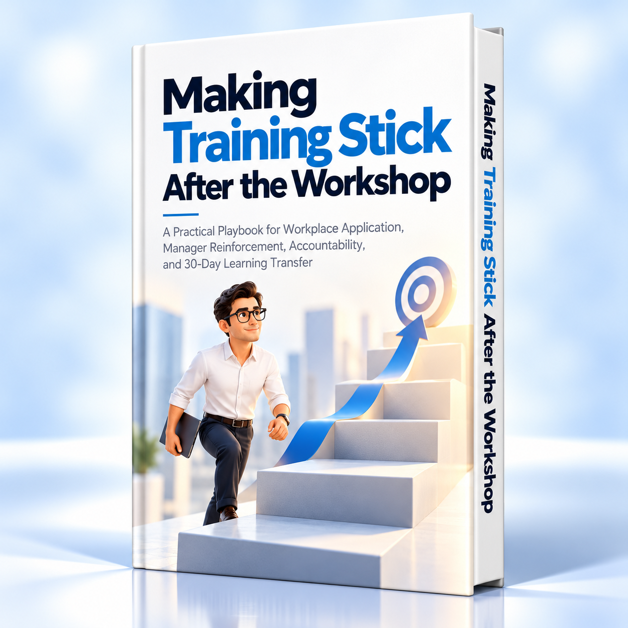 Making Training Stick After the Workshop